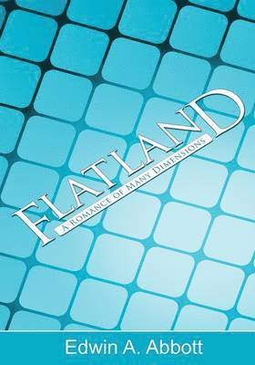 Edwin A Abbott - Flatland, Häftad