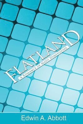 Edwin A Abbott - Flatland, Inbunden