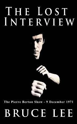 Bruce Lee - Lost Interview, Häftad