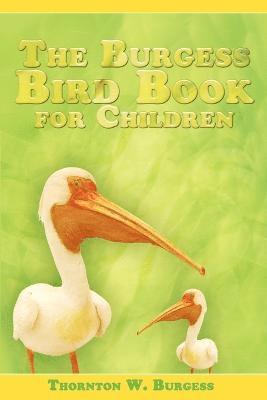 bokomslag The Burgess Bird Book for Children