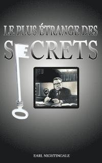 bokomslag Plus Etrange Des Secrets / The Strangest Secret