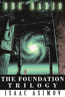 bokomslag Foundation Trilogy (Adapted by BBC Radio)