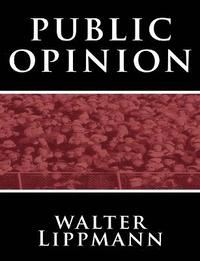 bokomslag Public Opinion by Walter Lippmann