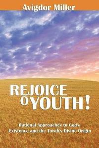 bokomslag Rejoice O Youth