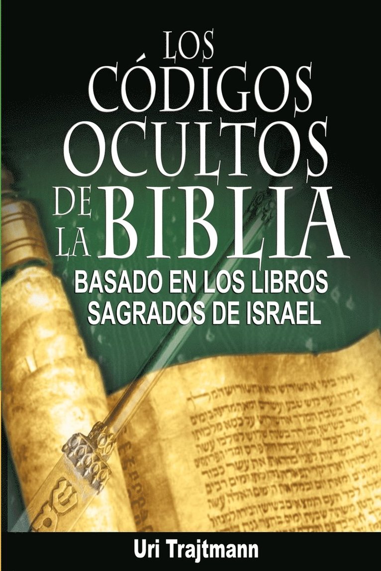 Los Codigos Ocultos de La Biblia 1