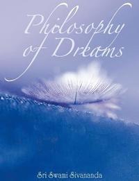 bokomslag Philosophy of Dreams