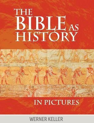 Werner Keller - Bible as History in Pictures, Häftad