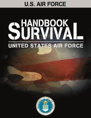 U.S. Air Force Survival Handbook 1