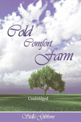 bokomslag Cold Comfort Farm (Unabridged)