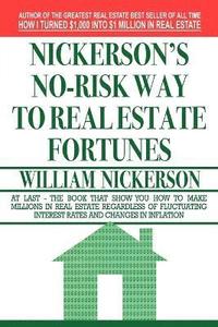 bokomslag Nickerson's No-Risk Way to Real Estate Fortunes
