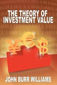 bokomslag The Theory of Investment Value