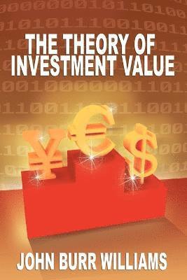 bokomslag The Theory of Investment Value