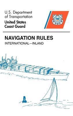 U S Coast Guard - Navigation Rules, Inbunden