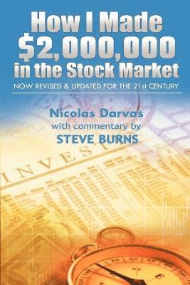 Darvas Nicolas, Steve Burns - How I Made $2,000,000 in the Stock Market, Häftad