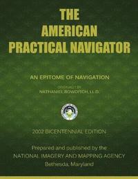 bokomslag The American Practical Navigator