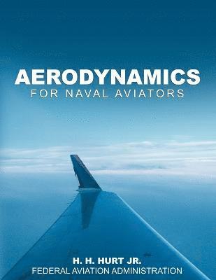 Aerodynamics for Naval Aviators 1