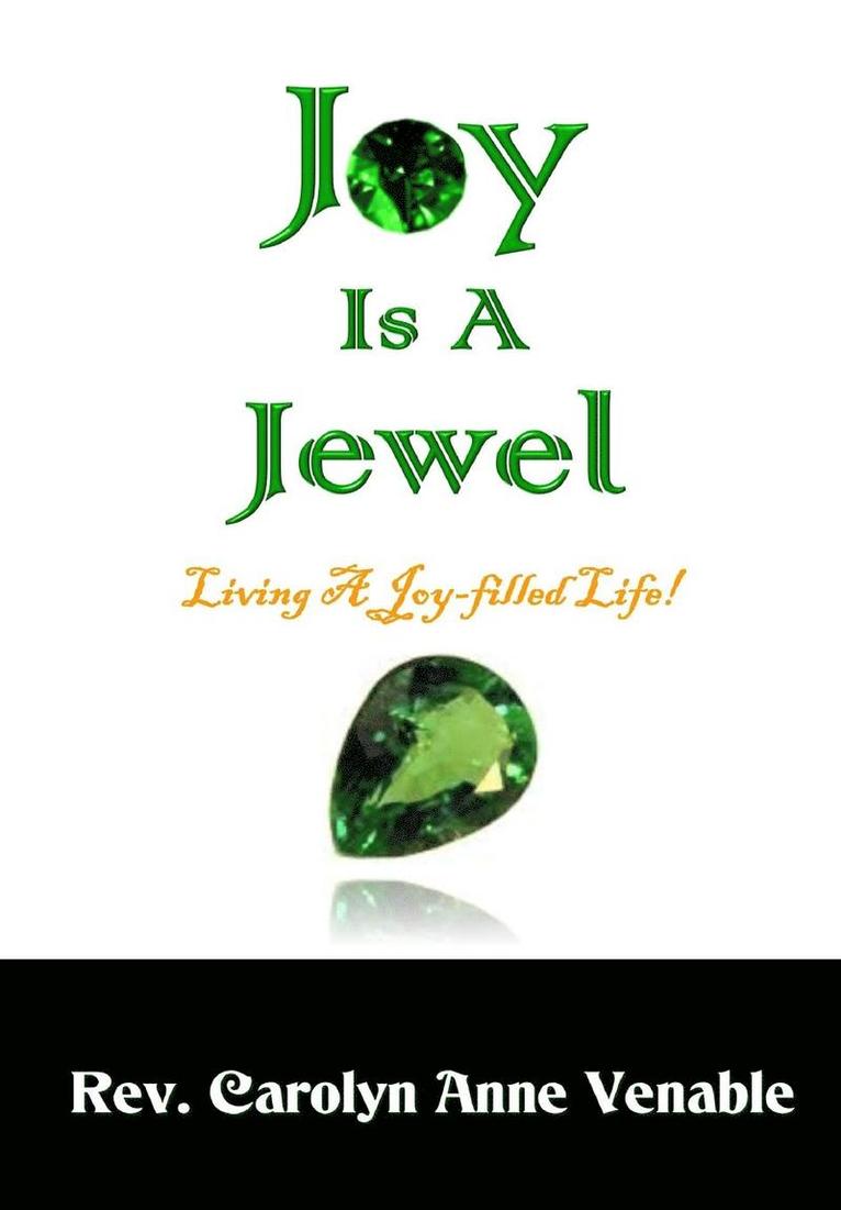 Joy Is a Jewel 1