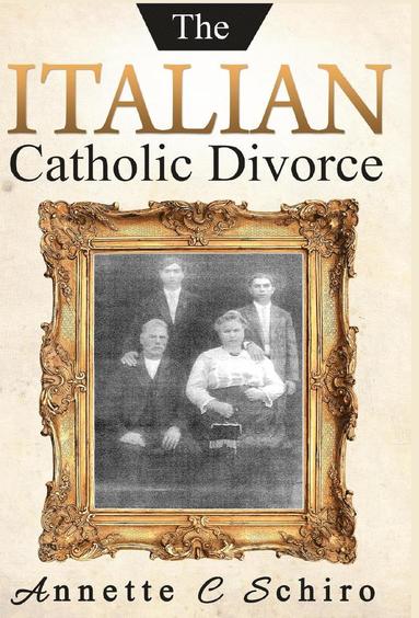 bokomslag The Italian Catholic Divorce