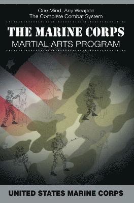 bokomslag The Marine Corps Martial Arts Program