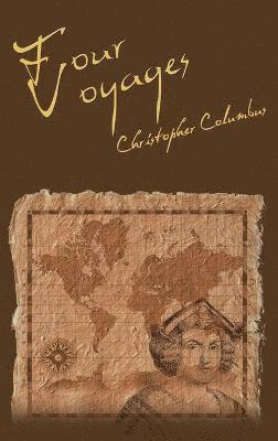 bokomslag The Four Voyages of Christopher Columbus