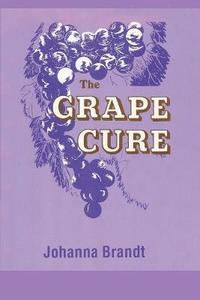bokomslag The Grape Cure