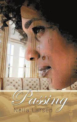 Nella Larsen - Passing, Inbunden