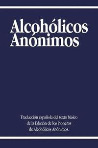 bokomslag Alcoholicos Anonimos