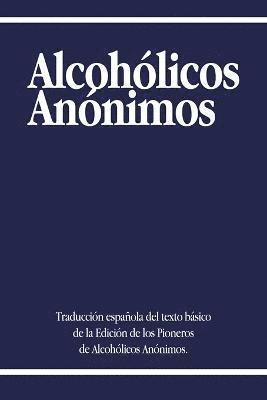 Alcoholicos Anonimos 1