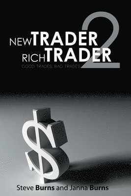 Steve Burns, Janna Burns - New Trader, Rich Trader 2, Häftad