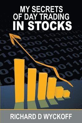 bokomslag My Secrets Of Day Trading In Stocks