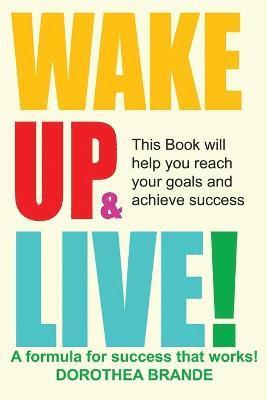 Wake Up and Live! 1