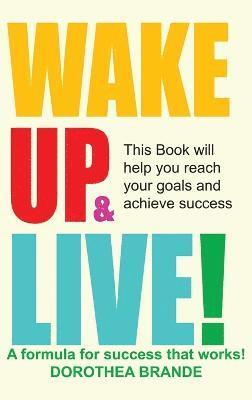 Wake Up and Live! 1