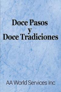 bokomslag Doce Pasos y Doce Tradiciones