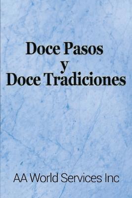 bokomslag Doce Pasos y Doce Tradiciones