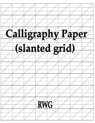 Rwg - Calligraphy Paper (slanted grid), Häftad