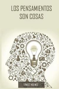 bokomslag Los Pensamientos Son Cosas / Thoughts Are Things (Spanish Edition)