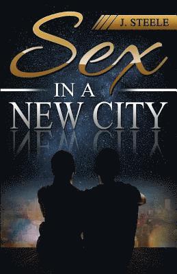 Sex In a New City 1