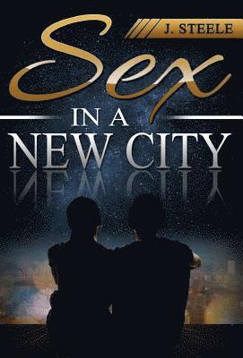 Sex In a New City 1