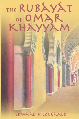 bokomslag The Rubayat of Omar Khayyam