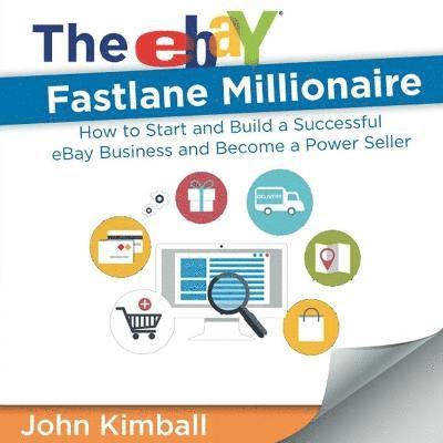 The eBay Fastlane Millionaire 1