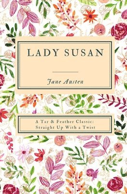 bokomslag Lady Susan (Annotated)