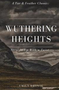 bokomslag Wuthering Heights (Annotated)