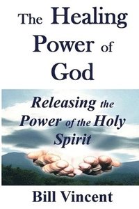 bokomslag Healing Power of God