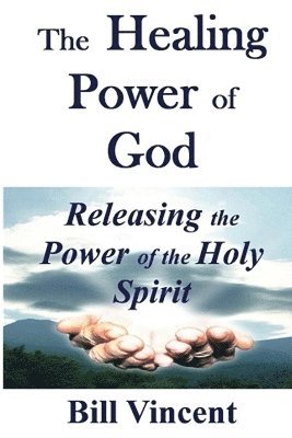 bokomslag Healing Power of God