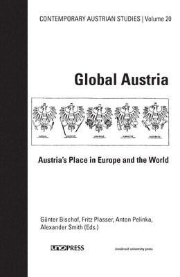Günter Bischof, Fritz Plasser - Global Austria (Contemporary Austrian Studies, Vol 20), Häftad. Tillgänglighet: Tillfälligt slut