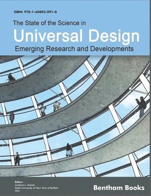 Jordana L. Maisel - The State of the Science in Universal Design: Emerging Research and Developments, Häftad