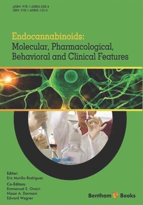 Endocannabinoids: Molecular, Pharmacological, Behavioral and Clinical Features 1