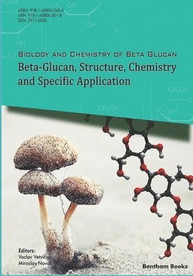 Beta-Glucan, Structure, Chemistry and Specific Application: Volume 2 1
