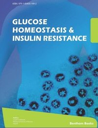bokomslag Glucose Homeostasis and Insulin Resistance