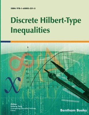 Bicheng Yang - Discrete Hilbert-Type Inequalities, Häftad